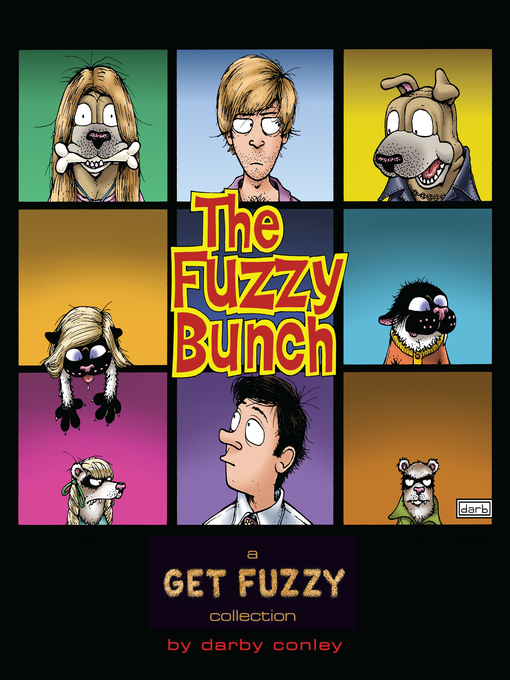 Title details for The Fuzzy Bunch by Darby Conley - Available